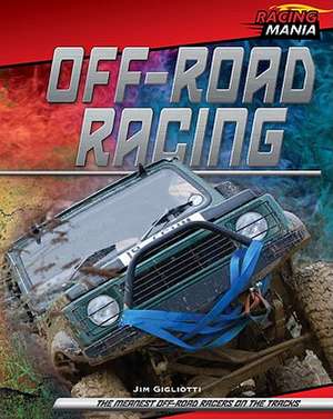 Off-Road Racing de Jim Gigliotti