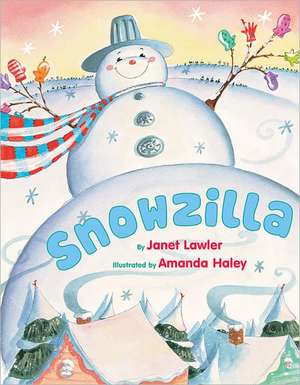 Snowzilla de Janet Lawler