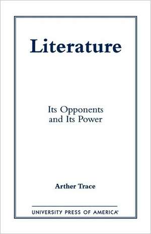 Literature de Arther S. Trace