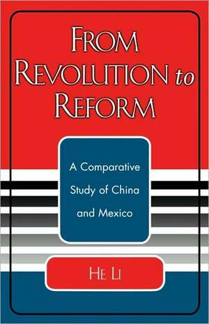 From Revolution to Reform de He Li