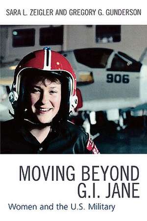 Moving Beyond G.I. Jane de Gregory G. Gunderson