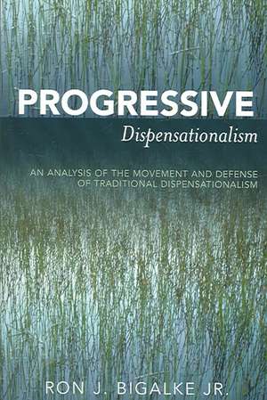 Progressive Dispensationalism