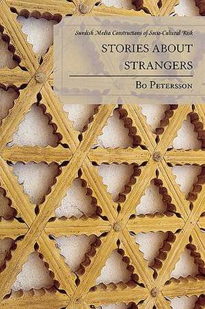 Stories about Strangers de Bo Petersson