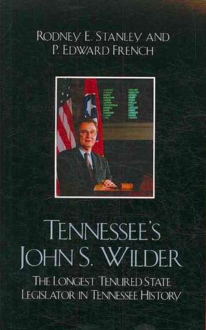 Tennessee's John Wilder de Rodney E. Stanley