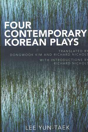 Four Contemporary Korean Plays de Lee Yun-Taek