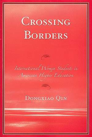 Crossing Borders de Dongxiao Qin