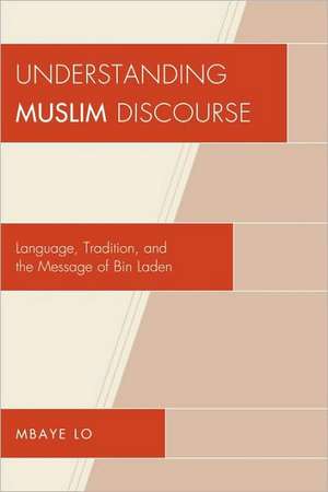 Understanding Muslim Discourse de Mbaye Lo