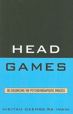 Head Games de Nikitah Okembe-Ra Imani