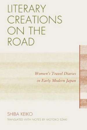 Literary Creations on the Road de Keiko Shiba