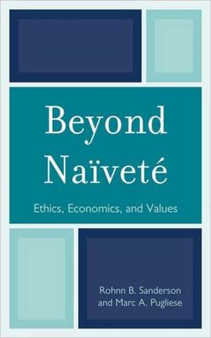 Beyond Naivete de Rohnn B Sanderson