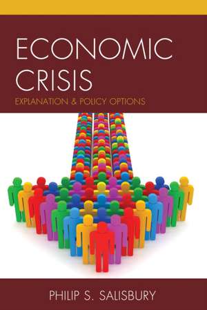 Economic Crisis de Philip S. Salisbury