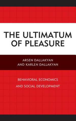 Ultimatum of Pleasure de Arsen Dallakyan