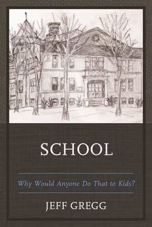 School de Jeff Gregg