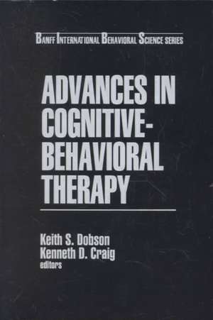 Advances in Cognitive-Behavioral Therapy de Keith S. Dobson