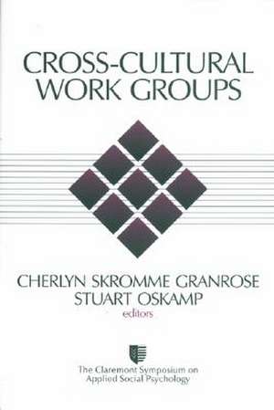 Cross-Cultural Work Groups de Cherlyn Skromme Granrose