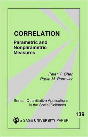 Correlation: Parametric and Nonparametric Measures de Peter Y. Chen