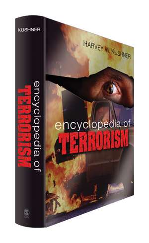 Encyclopedia of Terrorism de Harvey W. Kushner