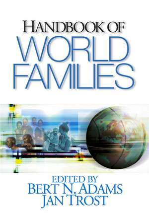 Handbook of World Families de Bert N. Adams