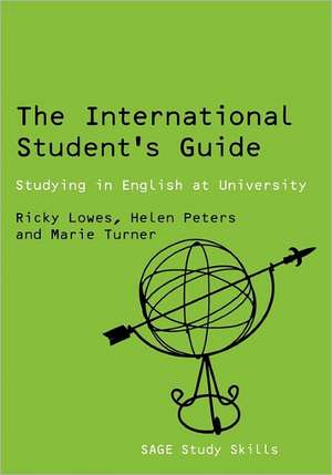 The International Student's Guide: Studying in English at University de Ricki Lowes