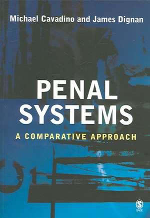 Penal Systems: A Comparative Approach de Mick Cavadino