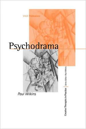 Psychodrama de Paul Wilkins