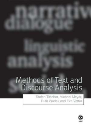 Methods of Text and Discourse Analysis: In Search of Meaning de Stefan Titscher