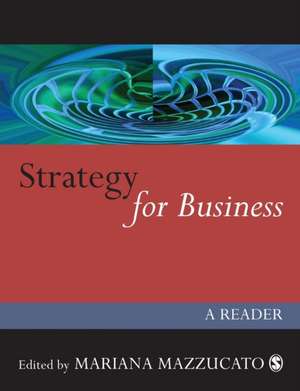 Strategy for Business: A Reader de Mariana Mazzucato