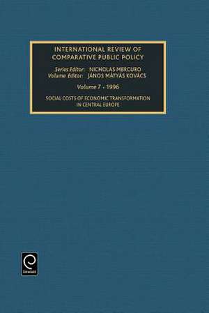 Social Costs of Economic Transformation in Central Europe de Nicholas Mercuro