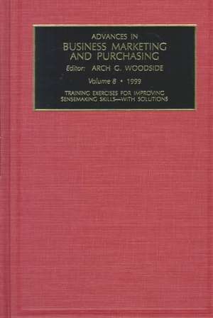 Training Exercises for Improving Sensemaking Skills de Arch G. Woodside