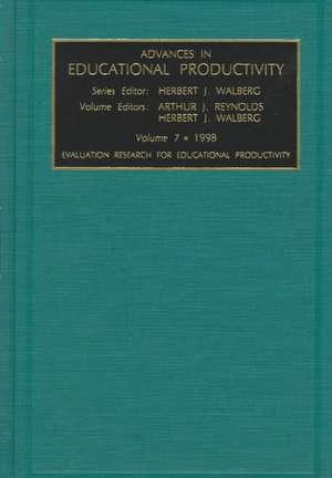 Evaluation Research for Educational Productivity de Herbert J. Walberg