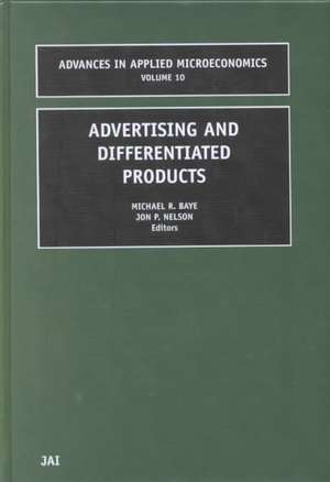 Advertising and Differentiated Products de Michael R. Baye