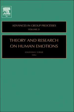 Theory and Research on Human Emotions de Jonathan H. Turner