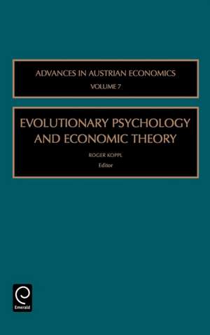 Evolutionary Psychology and Economic Theory de Roger Koppl