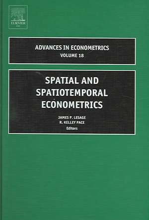 Spatial and Spatiotemporal Econometrics de J.p. Lesage