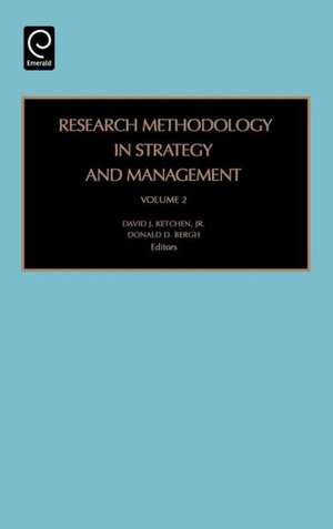 Research Methodology in Strategy and Management de David J. Ketchen Jr.