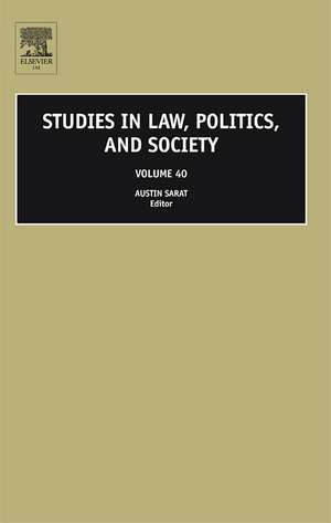 Studies in Law, Politics, and Society de Austin Sarat