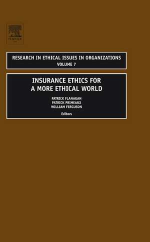 Insurance Ethics for a More Ethical World de Patrick Flanagan