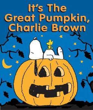 It's The Great Pumpkin Charlie Brown (Mini Ed) de Charles M. Schulz