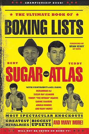 The Ultimate Book of Boxing Lists de Bert Randolph Sugar