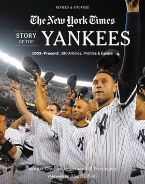 New York Times Story of the Yankees de The New York Times