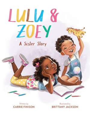 Lulu & Zoey de Carrie Finison