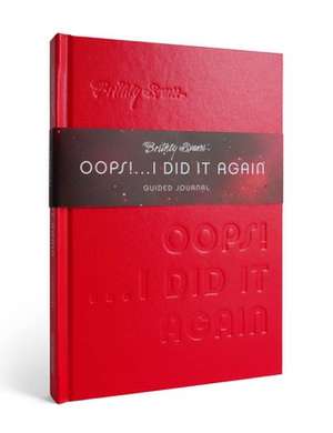 Britney Spears Oops! I Did It Again Guided Journal de Kara Nesvig