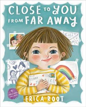 Close to You from Far Away de Erica Root