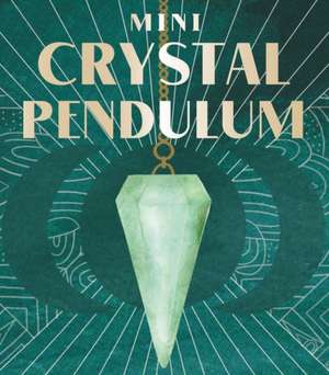 Adriance, M: Mini Crystal Pendulum