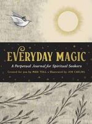 Everyday Magic de Maia Toll