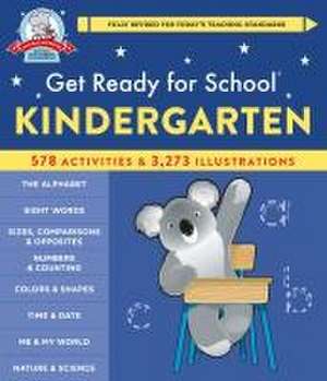 Get Ready for School: Kindergarten (Revised & Updated) de Heather Stella