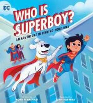 Who Is Superboy? de Robb Pearlman