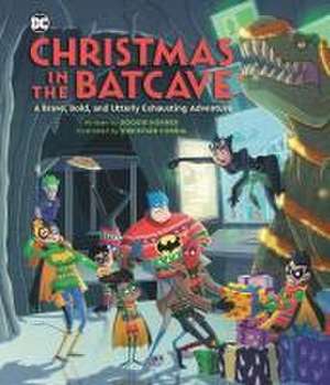 Christmas in the Batcave de Doogie Horner