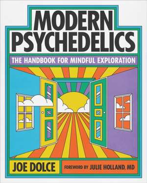 Modern Psychedelics de Joe Dolce