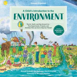 A Child's Introduction to the Environment de Michael Driscoll